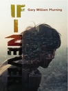 If I Never (eBook)